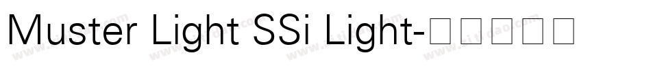 Muster Light SSi Light字体转换